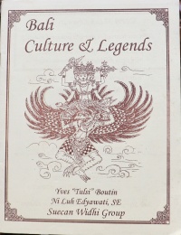 BaliCulture & Legends - Y. T. Boutin, Ni Luh Edyawati, Suecan Widhi Group.JPG