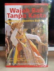 Wajah Bali Tanpa Kasta - BASAbali Wiki.jpg